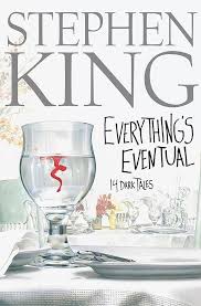 Everything's Eventual First print cover