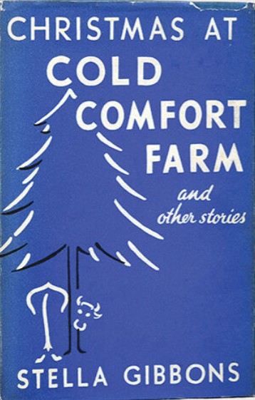 Christmas At Cold Comfort Farm And Other Stories first edition, first impression (Longmans, Green, 1940) dust jacket