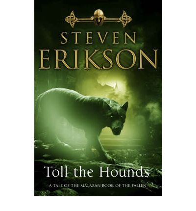 Toll the Hounds First print cover