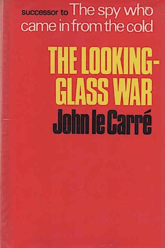 The Looking-Glass War First print cover