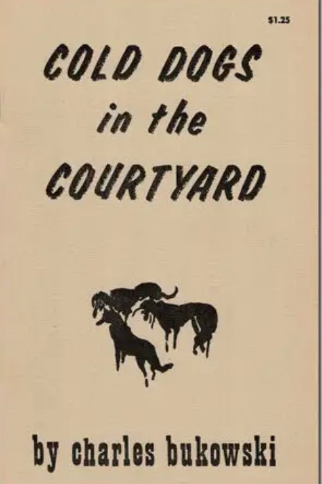 Cold Dogs In The Courtyard First print cover