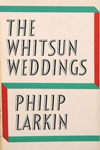 The Whitsun Weddings First UK edition, first impression cover