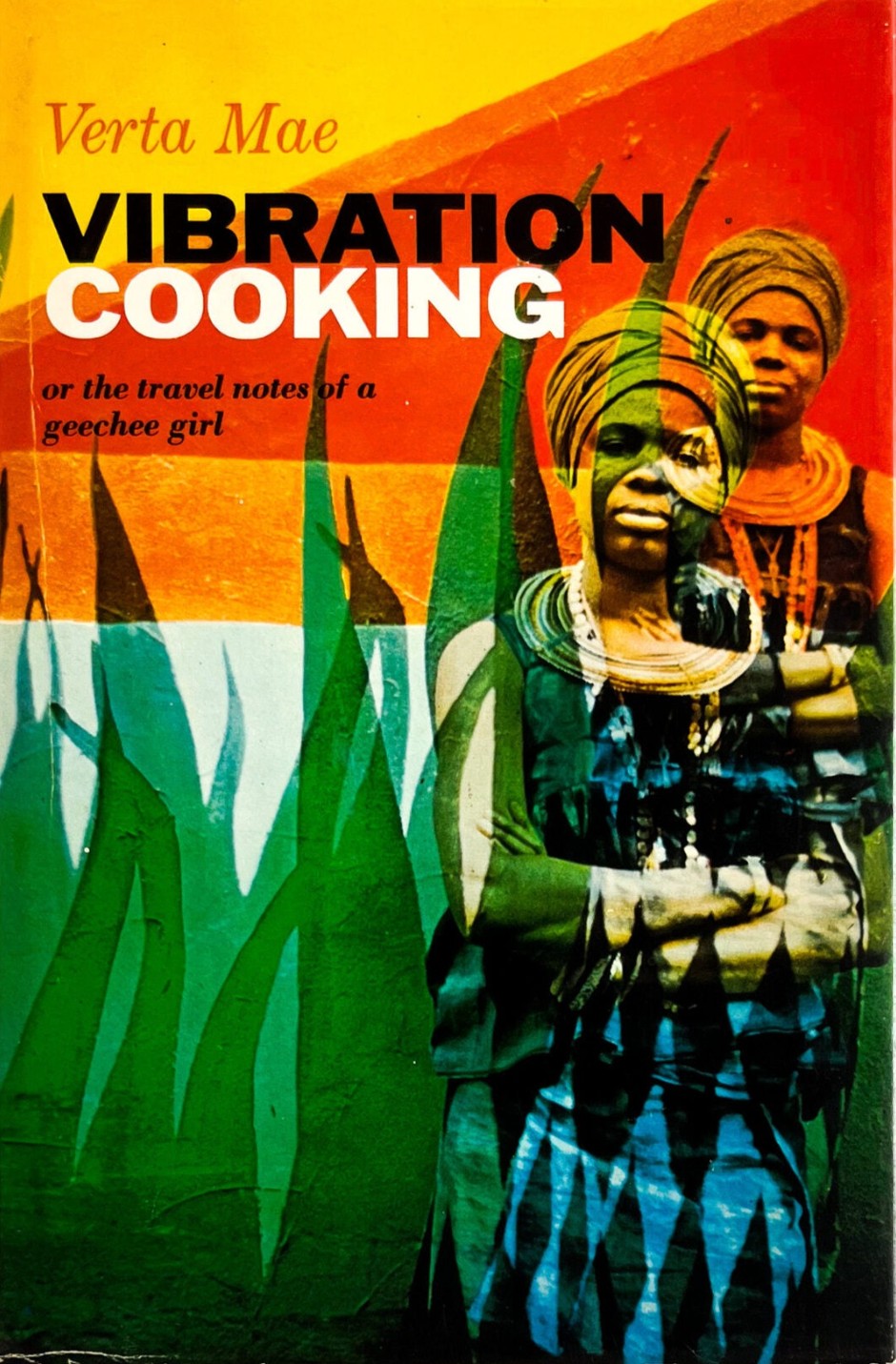 Vibration Cooking First edition, first printing cover