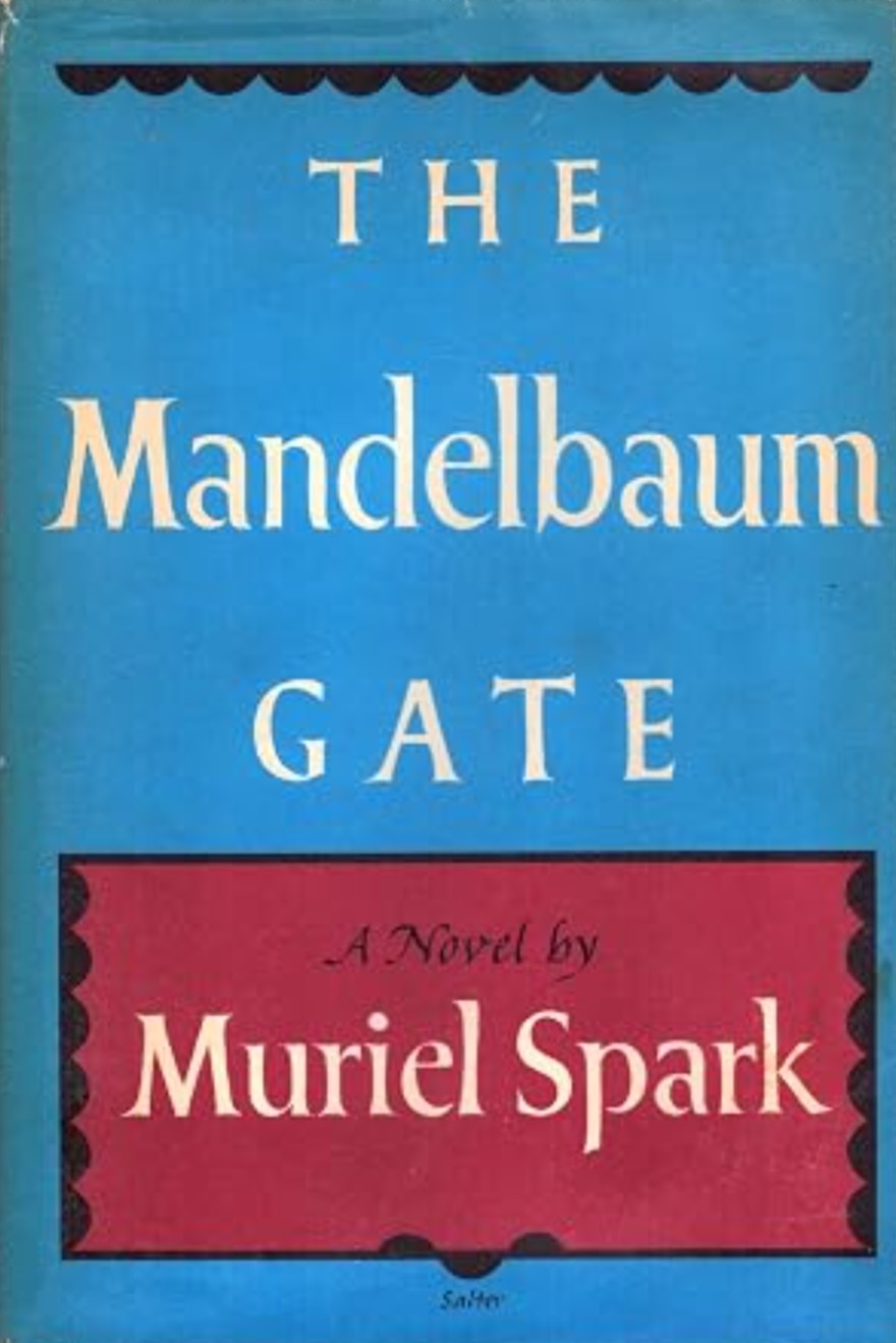 The Mandelbaum Gate First US edition, first printing cover
