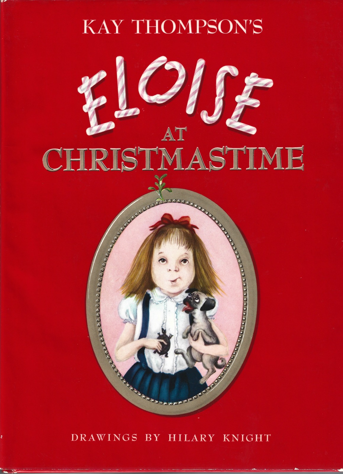 Eloise At Christmastime first edition, first printing (Random House, 1958) dust jacket
