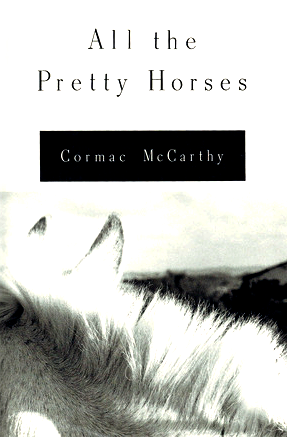 All the Pretty Horses First print cover