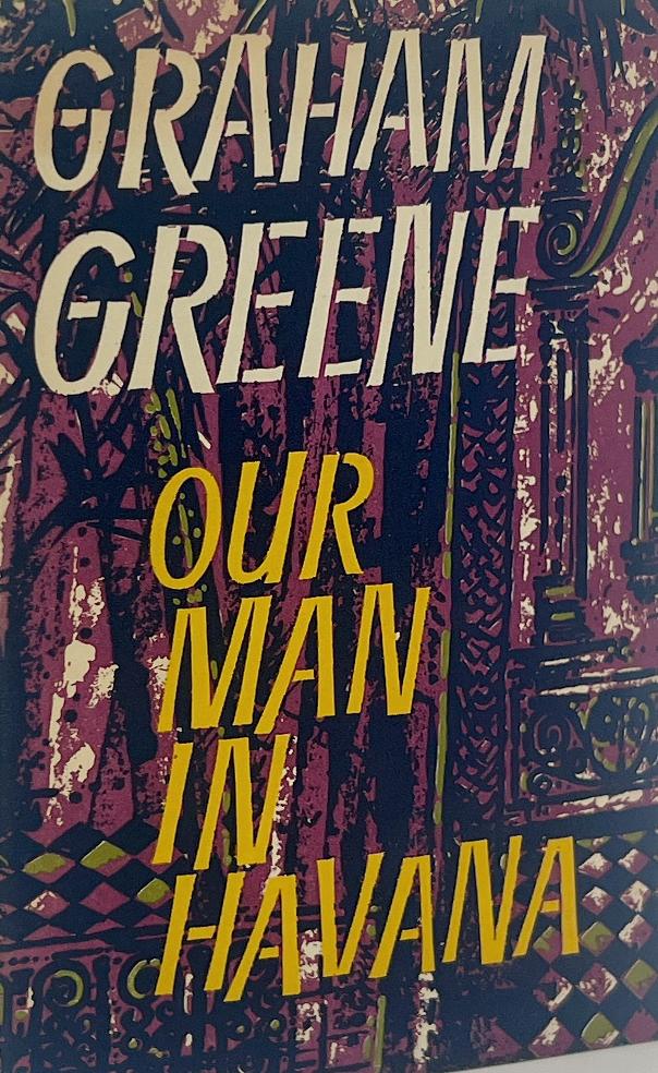 Our Man in Havana First UK edition, first impression cover