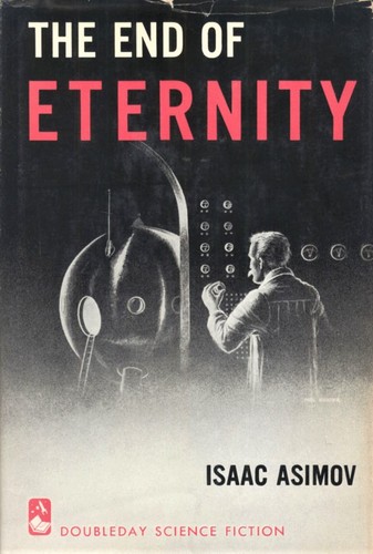 The End Of Eternity First edition, first printing cover