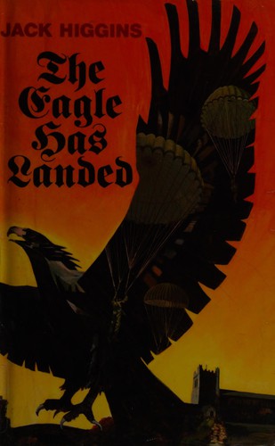 The Eagle Has Landed First edition, first impression cover
