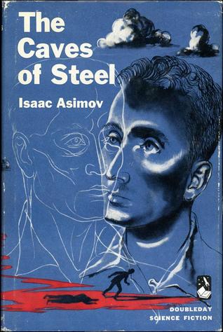 The Caves of Steel First print cover
