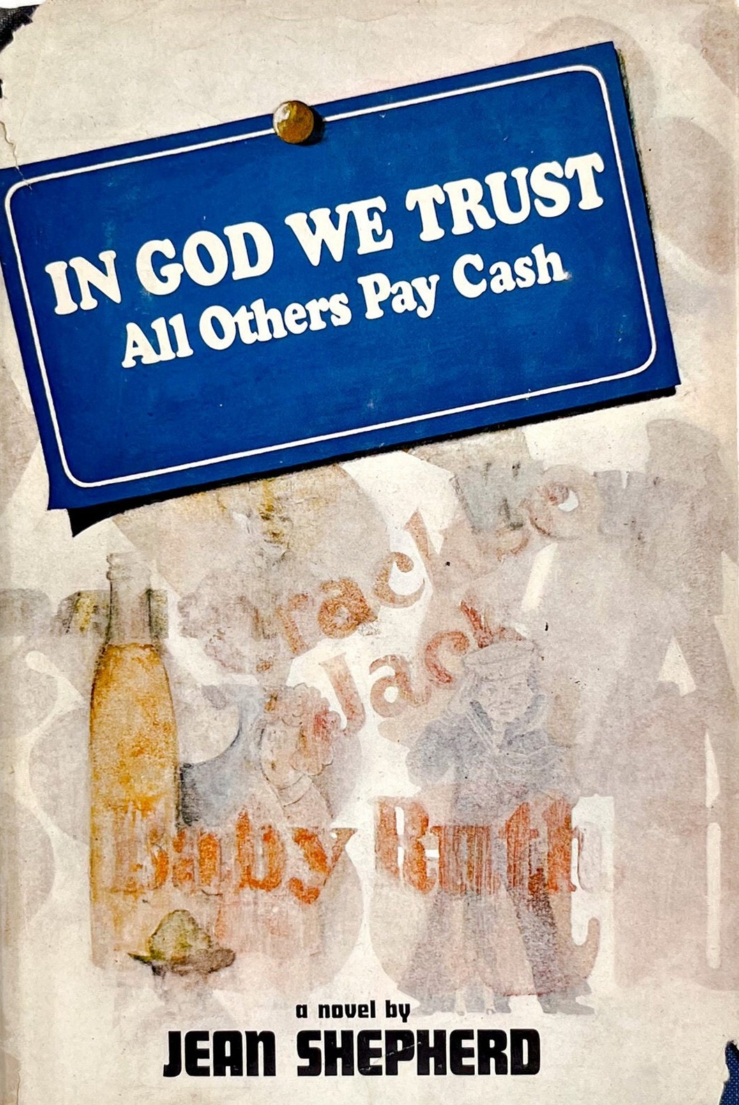 In God We Trust, All Others Pay Cash First edition cover