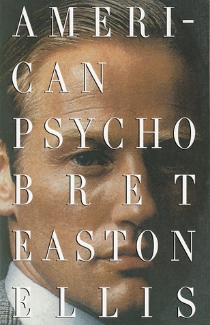 American Psycho first edition, first printing (Vintage Contemporaries, 1991 · paperback original) dust jacket