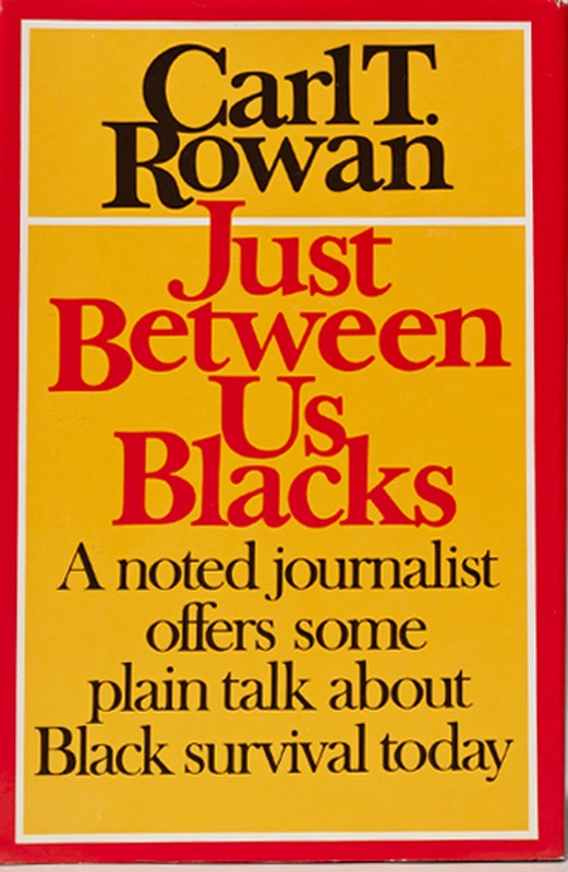 Just Between Us Blacks First edition, first printing cover