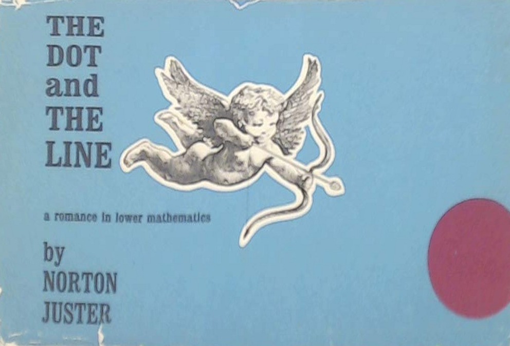 The Dot And The Line first edition, first printing (Random House, 1963) dust jacket