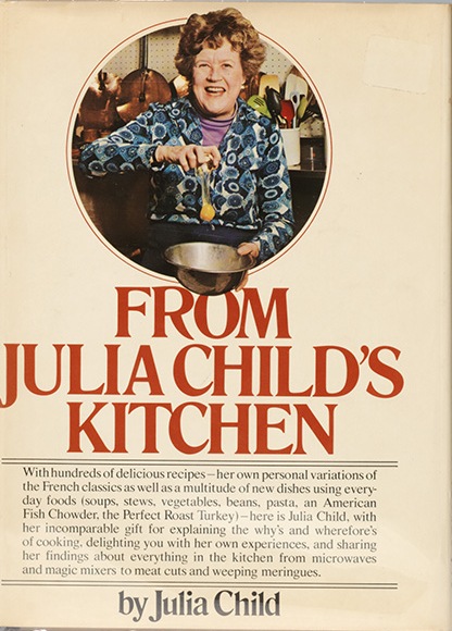 From Julia Child's Kitchen First edition, first printing cover