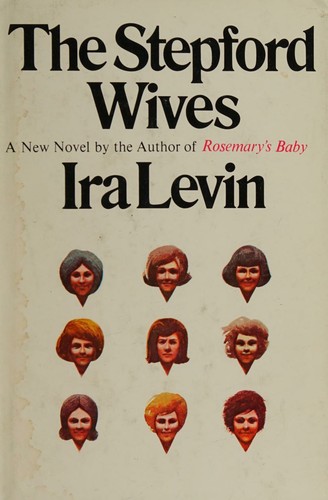 The Stepford Wives First edition, first printing cover