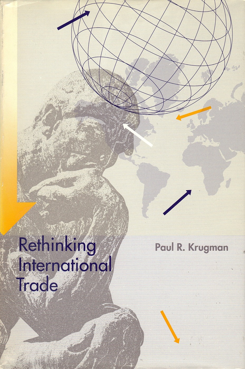 Rethinking International Trade First edition, first printing cover