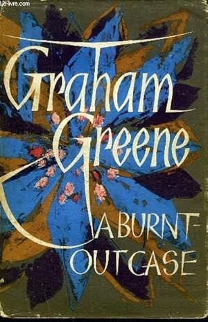 A Burnt-Out Case First UK edition, first impression cover