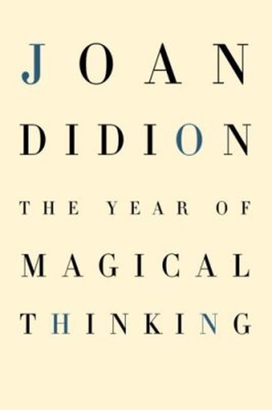 The Year of Magical Thinking First edition, first printing cover