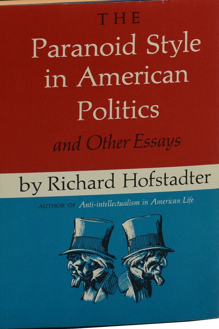 The Paranoid Style in American Politics and Other Essays First edition, first printing cover