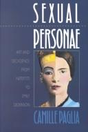 Sexual Personae: Art and Decadence from Nefertiti to Emily Dickinson First edition, first printing cover