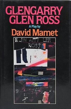 Glengarry Glen Ross First hardcover edition, first printing cover