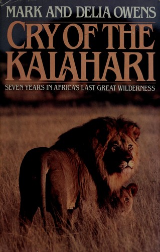 Cry Of The Kalahari First edition, first printing cover