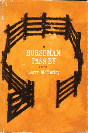 Horseman, Pass By First edition cover