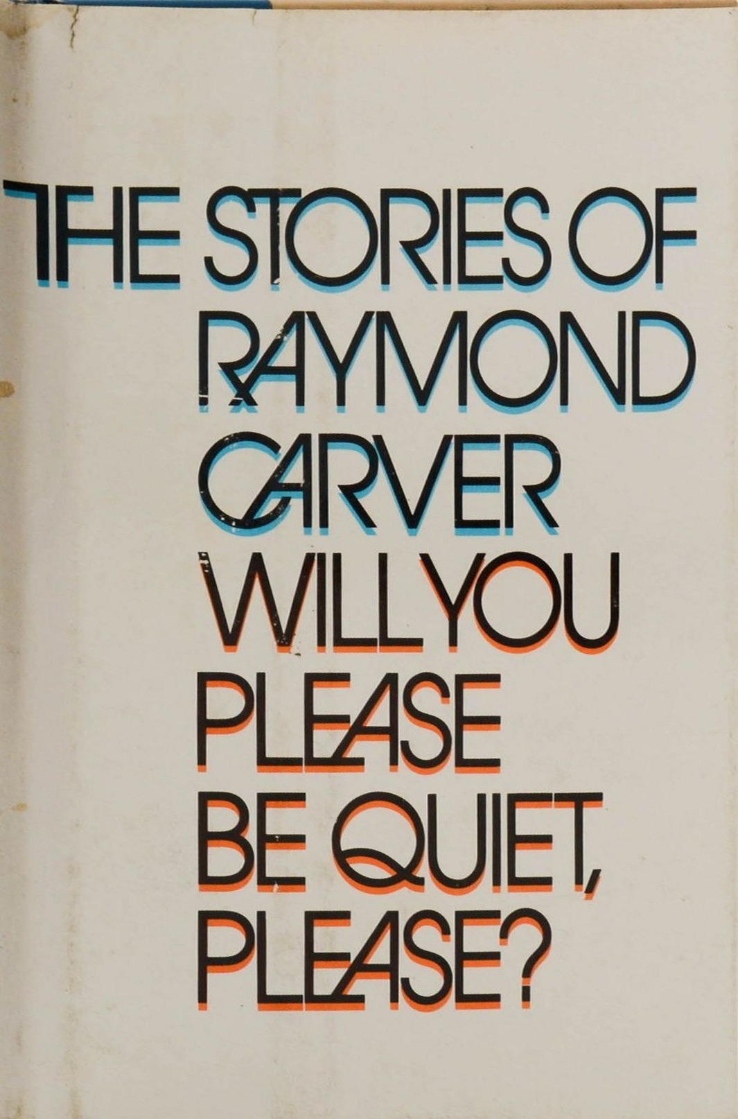 Will You Please Be Quiet, Please? First edition, first printing cover