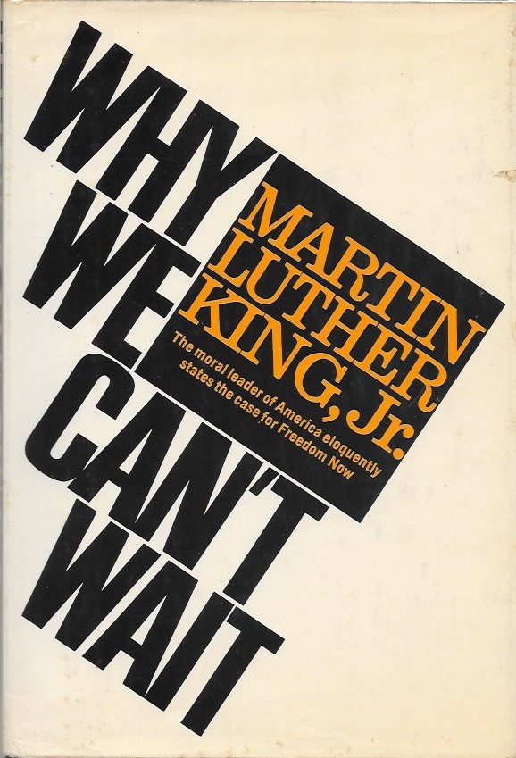 Why We Can't Wait First edition, first printing cover