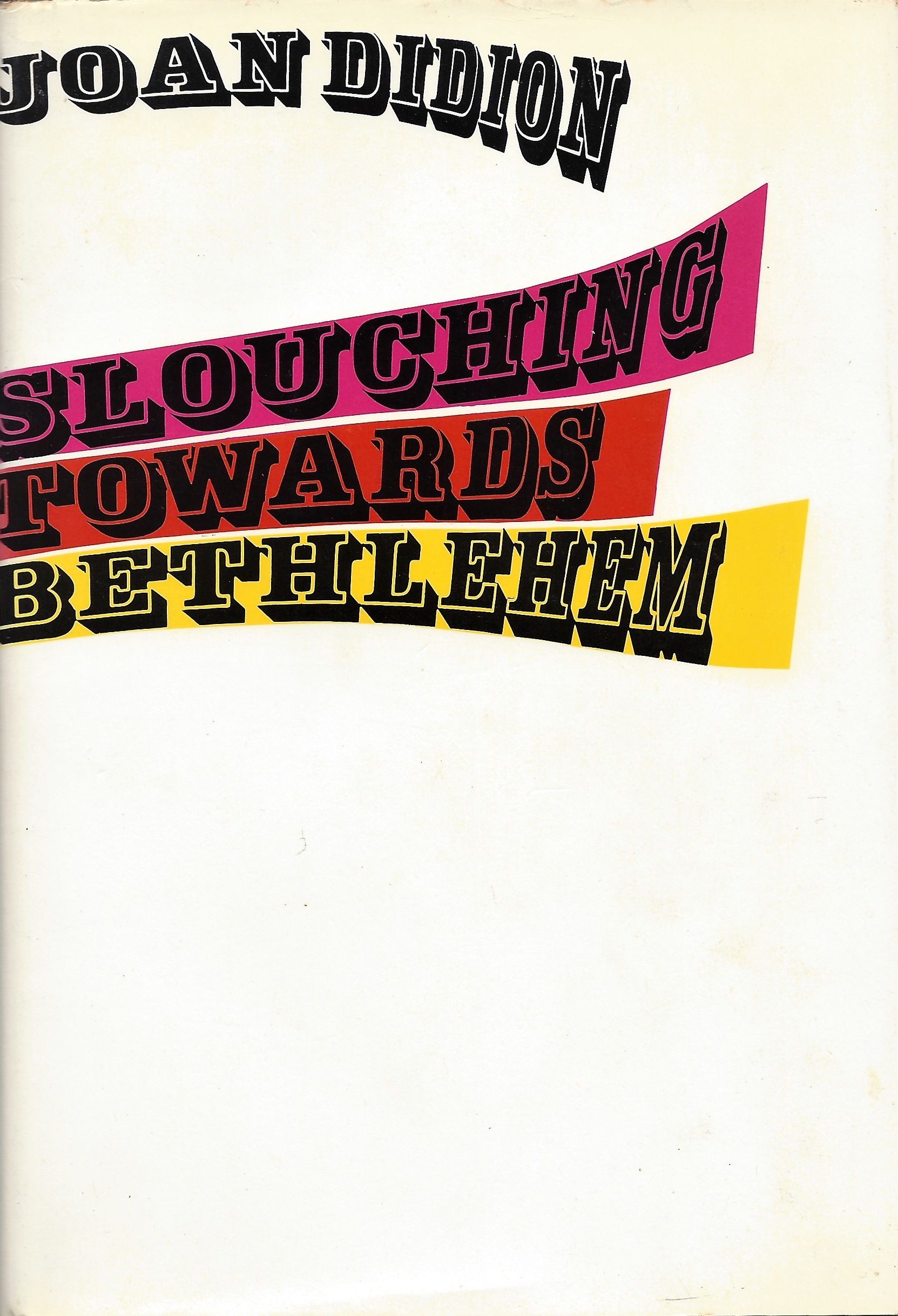 Slouching Towards Bethlehem First edition, first printing cover