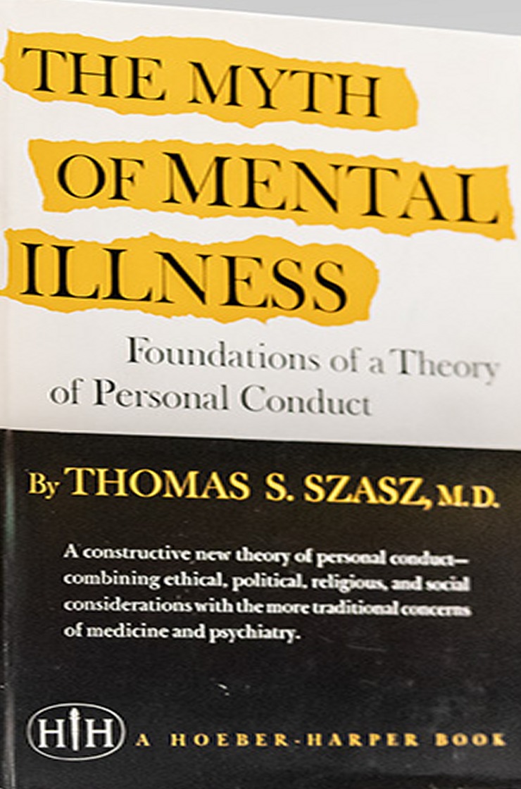 The Myth of Mental Illness First edition, first printing cover