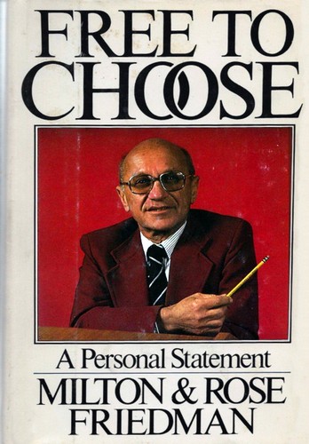 Free to Choose First edition, first printing cover