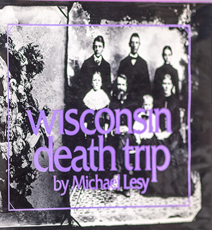 Wisconsin Death Trip First edition, first printing cover