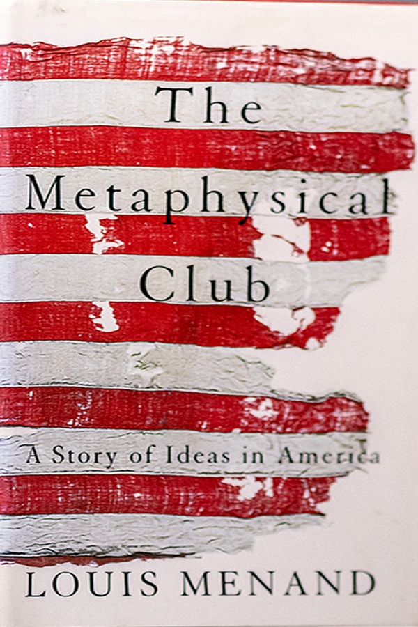 The Metaphysical Club First edition, first printing cover