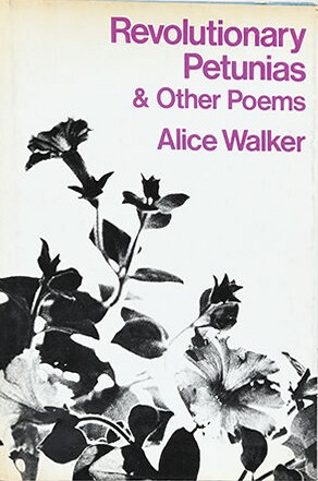 Revolutionary Petunias & Other Poems First edition, first printing cover