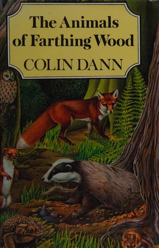 The Animals of Farthing Wood First edition, first impression cover