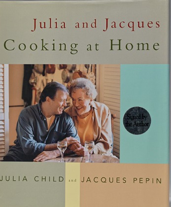 Julia and Jacques Cooking at Home First edition, first printing cover