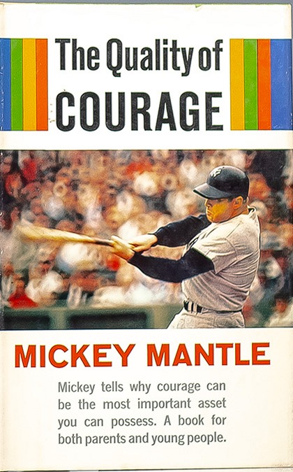 The Quality Of Courage First edition, first printing cover