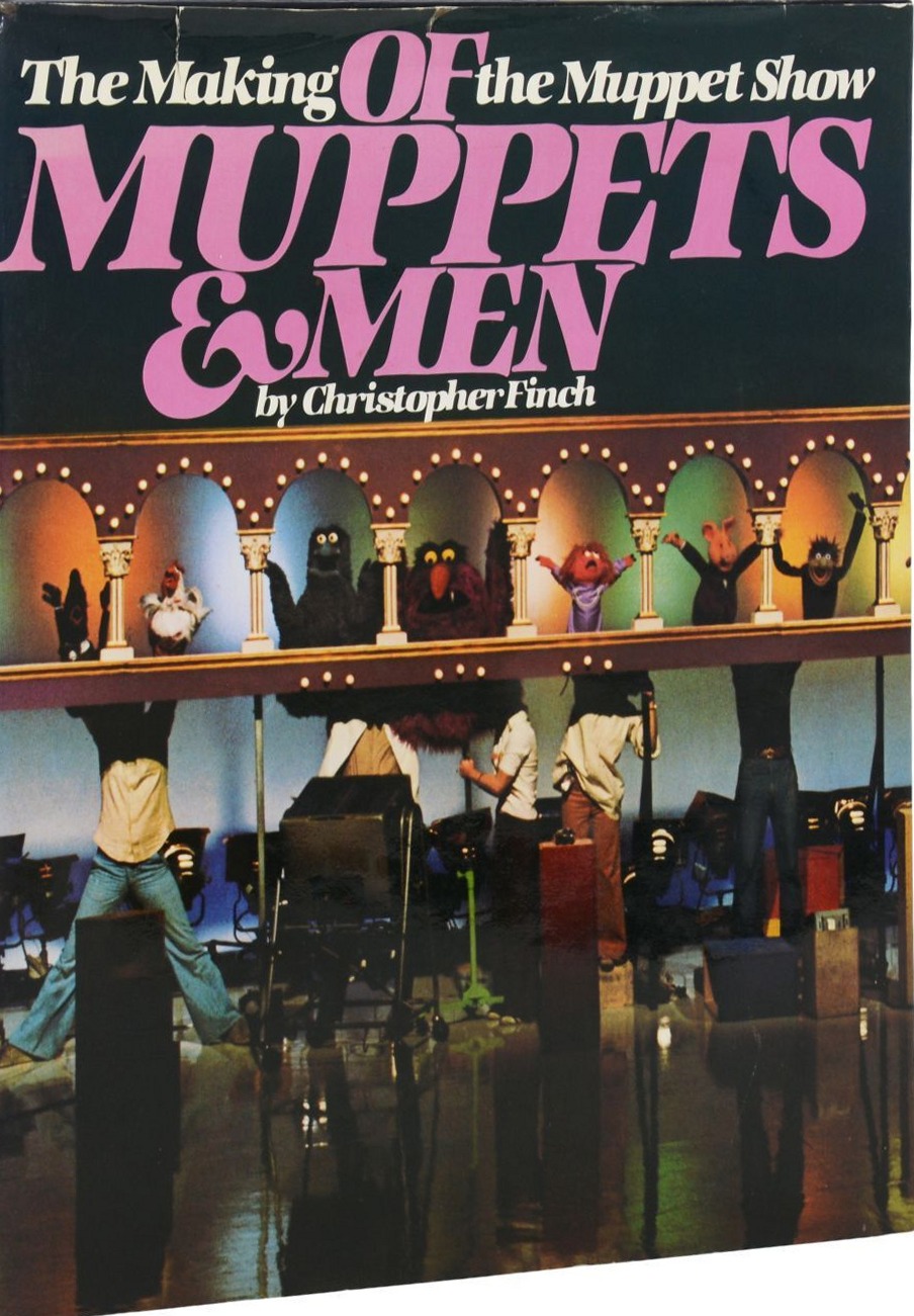Of Muppets & Men: The Making Of The Muppet Show First edition, first printing cover