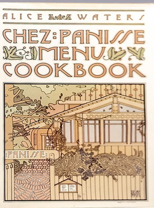 Chez Panisse Menu Cookbook First edition, first printing cover