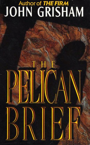 The Pelican Brief First edition, first printing cover