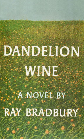 Dandelion Wine First print cover