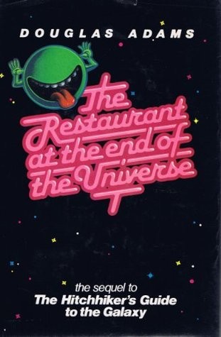 The Restaurant at the End of the Universe First American edition, first printing cover