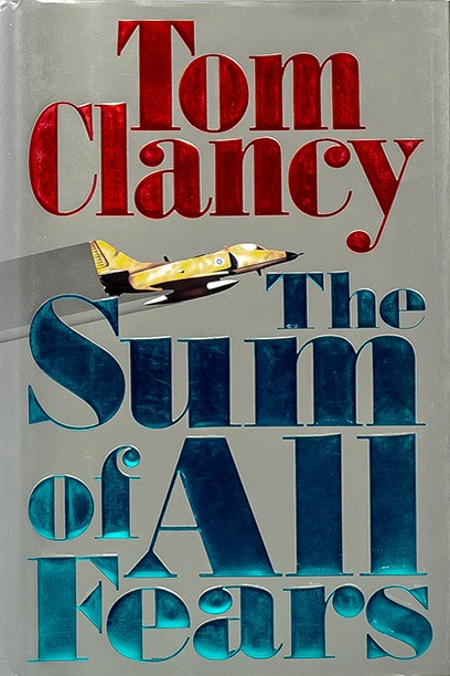 The Sum of All Fears First edition, first printing cover