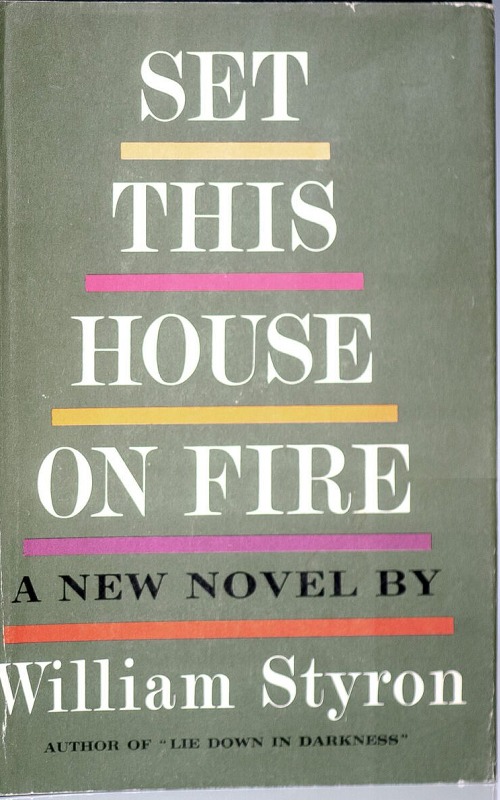 Set This House on Fire First edition, first printing cover