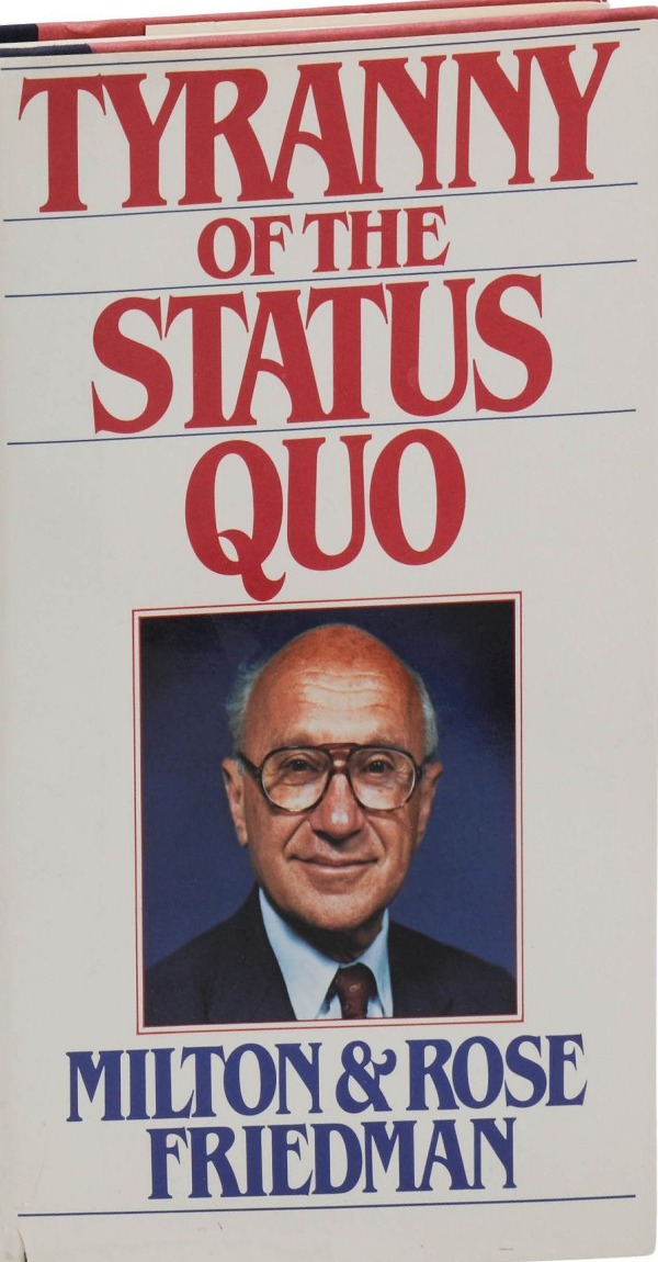 Tyranny of the Status Quo First edition, first printing cover