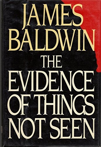 The Evidence of Things Not Seen First edition, first printing cover