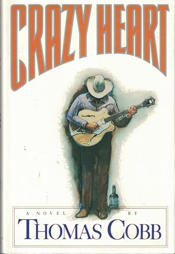 Crazy Heart First edition, first printing cover