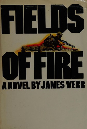 Fields of Fire First edition, first printing cover